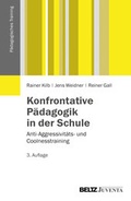 Abbildung von: Konfrontative Pädagogik in der Schule - Juventa Verlag ein Imprint der Beltz Verlagsgruppe GmbH & Co. KG