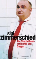 Cover: Die Stachelbeerstr&auml;ucher von Saigon - LangenM&uuml;ller
