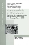 Cover: Ganztagsschule in Deutschland - Juventa Verlag ein Imprint der Beltz Verlagsgruppe GmbH & Co. KG