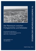 Cover: Der Peeneraum zwischen Fr&uuml;hgeschichte und Mittelalter - Habelt, R