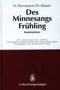 Cover: Des Minnesangs Fr&uuml;hling Band III Kommentare in 2 Teilen. Teil 1: Untersuchungen. Teil 2: Anmerkungen - Hirzel