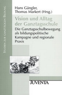 Enlarge image Cover: Vision und Alltag der Ganztagsschule - Beltz Juventa