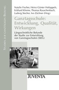 Cover: Ganztagsschule: Entwicklung, Qualit&auml;t, Wirkungen - Beltz Juventa