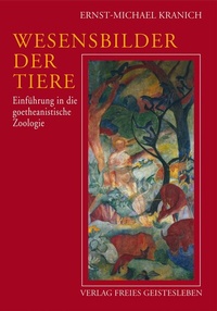 Abbildung von: Wesensbilder der Tiere - Freies Geistesleben