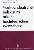 Cover: Neuhochdeutscher Index zum mittelhochdeutschen Wortschatz - Hirzel