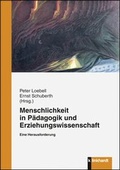 Cover: Menschlichkeit in P&auml;dagogik und Erziehungswissenschaft - Verlag Julius Klinkhardt
