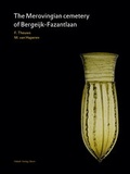 Cover: The Merovingian cemetery of Bergeijk-Fazantlaan - Habelt, R