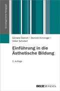 Cover: Einf&uuml;hrung in die &Auml;sthetische Bildung - Juventa Verlag ein Imprint der Beltz Verlagsgruppe GmbH & Co. KG