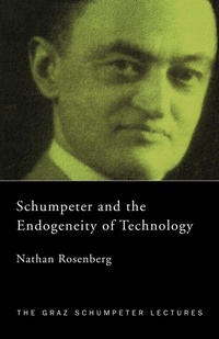 Enlarge image Cover: Schumpeter and the Endogeneity of Technology - Routledge