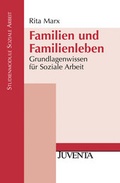 Cover: Familien und Familienleben - Juventa Verlag ein Imprint der Beltz Verlagsgruppe GmbH & Co. KG