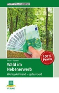 Cover: Wald im Nebenerwerb - DLG-Verlag
