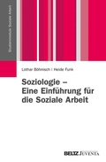 Cover: Soziologie - Eine Einf&uuml;hrung f&uuml;r die Soziale Arbeit - Juventa Verlag ein Imprint der Beltz Verlagsgruppe GmbH & Co. KG