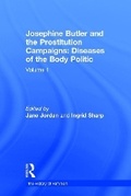 Cover: Josephine Butler and the Prostitution Campaigns - Routledge