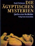 Cover: Die &auml;gyptischen Mysterien - Freies Geistesleben