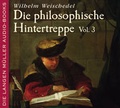Cover: Die philosophische Hintertreppe, Vol. 3 - LangenM&uuml;ller