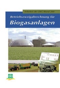 Cover: Betriebszweigabrechnung f&uuml;r Biogasanlagen - DLG-Verlag