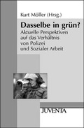 Bild: Dasselbe in gr&uuml;n? - Juventa Verlag ein Imprint der Beltz Verlagsgruppe GmbH & Co. KG