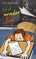Cover: Nie wieder fies - Freies Geistesleben