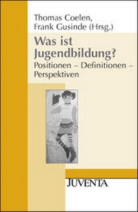 Enlarge image Cover: Was ist Jugendbildung? - Beltz Juventa