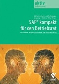 Cover: SAP kompakt f&uuml;r den Betriebsrat - Bund-Verlag