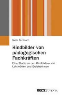Bild vergrößern Bild: Kindbilder von pädagogischen Fachkräften - Beltz Juventa