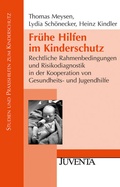 Cover: Fr&uuml;he Hilfen im Kinderschutz - Juventa Verlag ein Imprint der Beltz Verlagsgruppe GmbH & Co. KG