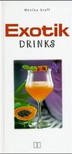 Cover: Exotik Drinks - H&auml;decke Verlag