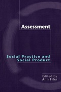 Cover: Assessment: Social Practice and Social Product - Routledge