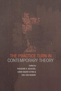 Cover: The Practice Turn in Contemporary Theory - Routledge