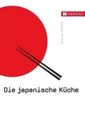 Cover: Die japanische K&uuml;che - H&auml;decke Verlag