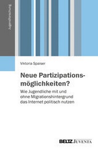 Enlarge image Cover: Neue Partizipationsmöglichkeiten? - Beltz Juventa