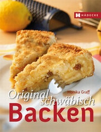 Abbildung von: Original schwäbisch Backen - Hädecke Verlag