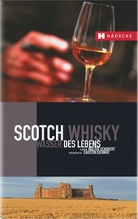 Abbildung von: Scotch Whisky - Hädecke Verlag