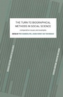 Cover: The Turn to Biographical Methods in Social Science - Routledge