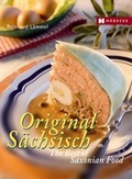 Cover: Original S&auml;chsisch - The Best of Saxon Food - H&auml;decke Verlag