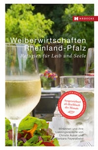 Abbildung von: Weiberwirtschaften Rheinland-Pfalz - Hädecke Verlag