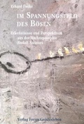 Cover: Im Spannungsfeld des B&ouml;sen - Freies Geistesleben