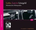 Cover: Liebe, Lust und L&ouml;segeld (CD) - LangenM&uuml;ller