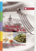 Cover: Nudeln, Pasta & Co. - H&auml;decke Verlag