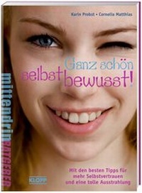 Enlarge image Cover: Ganz schön selbstbewusst! - Erika Klopp