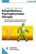 Cover: Rehabilitations-Psychopharmakotherapie - Deutscher &Auml;rzteverlag