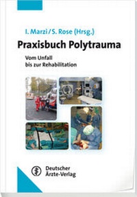 Abbildung von: Praxisbuch Polytrauma - Deutscher Ärzteverlag