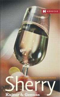 Enlarge image Cover: Sherry - Hädecke Verlag