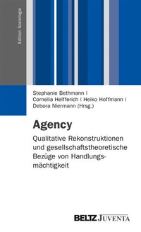 Enlarge image Cover: Agency - Juventa Verlag ein Imprint der Beltz Verlagsgruppe GmbH & Co. KG