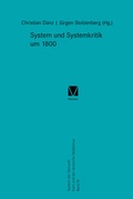Cover: System und Systemkritik um 1800 - Meiner