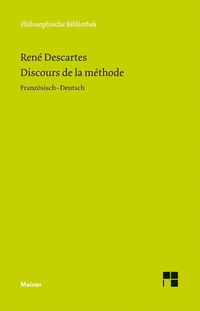 Enlarge image Cover: Discours de la Méthode - Meiner