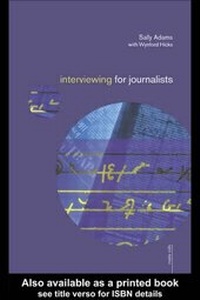 Enlarge image Cover: Interviewing for Journalists - Routledge