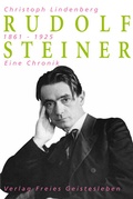 Cover: Rudolf Steiner - Eine Chronik - Freies Geistesleben