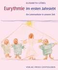 Cover: Eurythmie im ersten Jahrsiebt - Freies Geistesleben