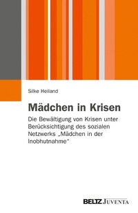 Abbildung von: Mädchen in Krisen - Juventa Verlag GmbH